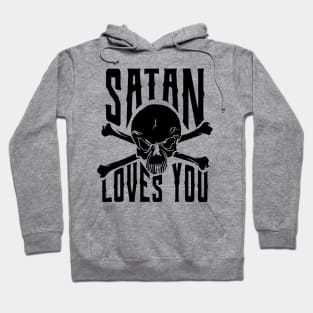 satan loves you Hoodie